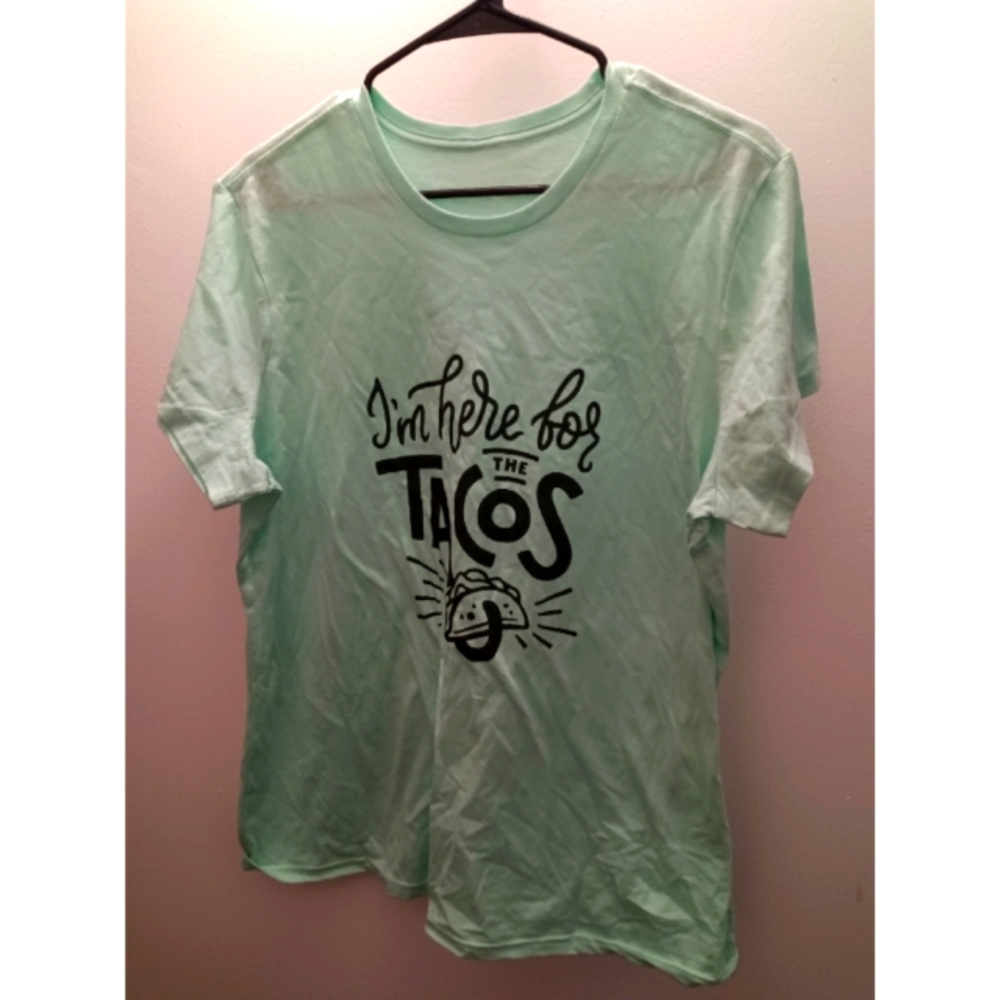 Sz 3x "I'm here for the tacos tee🌮🌮🌮NWOT